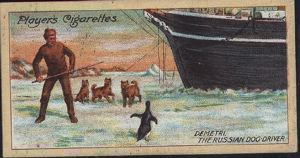 Image: Cigarette Card, Demetri, the Russian Dog-driver, Keeping a Penguin from the Dogs