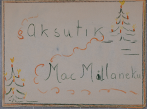 Image of Christmas Card, Aksutik MacMillanekut