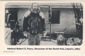 Image: Postcard: Admiral Robert E. Peary, discoverer of the North Pole, (April 6, 1909)
