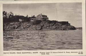 Image: Postcard: Eagle Island, Near Harpswell, Maine. Summer home of Admiral Robert E.