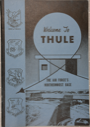 Image of Welcome to Thule: The Air Force's Northernmost Base