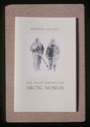 Image of The Peary-MacMillan Arctic Museum dedication cover program.